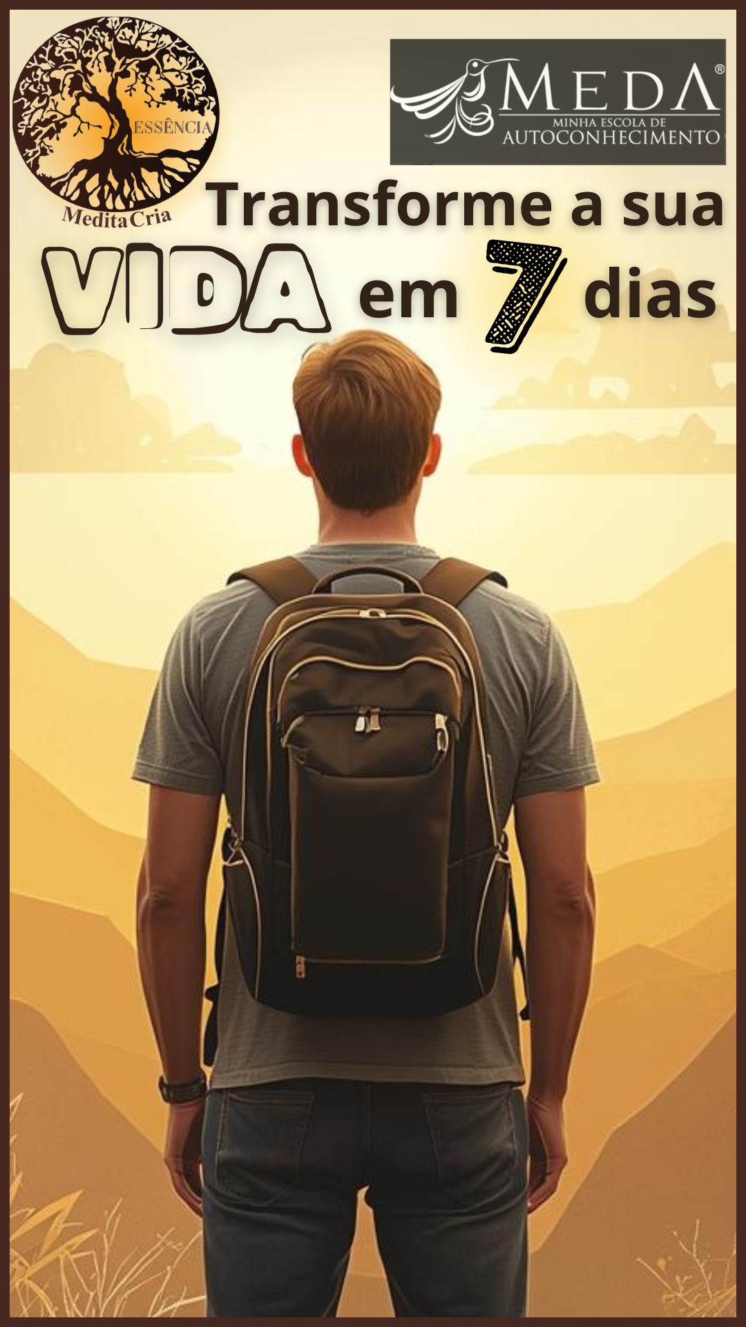 Transforme a sua Vida em 7 dias
